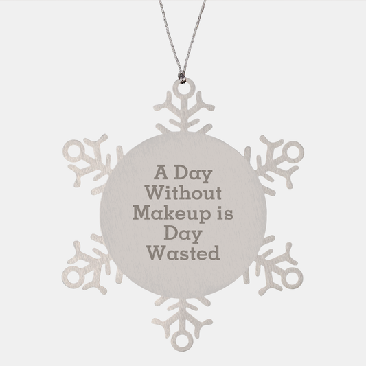 'Makeup Lovers' Delight - Snowflake Ornament Gifts from Friends, Family, and Coworkers for Makeup Enthusiasts, A Day Without Makeup Is Day Wasted, Unique Christmas Unique Gifts - Image 1