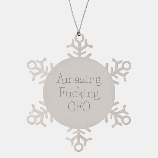 A CFO's Christmas Unique Gift: Amazing F--ing CFO Snowflake Ornament, Gifts from Friends and Family, Perfect for CFOs, Christmas Memorable Presents - Image 1