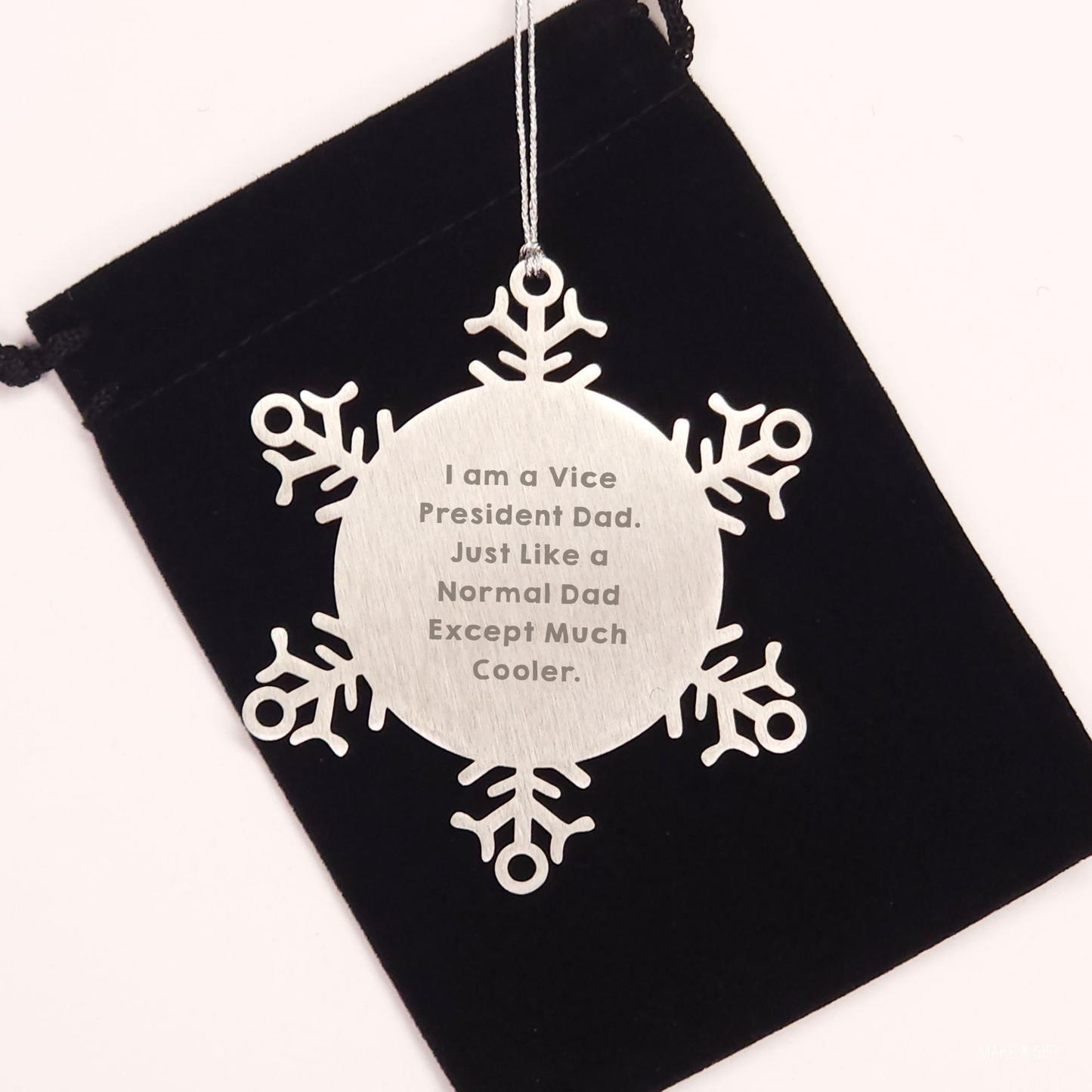 Vice President Dad Gifts: I Am A Vice President Dad Funny Snowflake Ornament for Him, Customized Vice President Father's Christmas Unique Gift Idea from Dad to Son or Daughter - Image 2