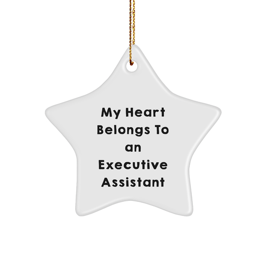 'My Heart Belongs To An Executive Assistant' Star Ornament, Executive Assistant Gifts from Friends, Christmas Unique Gifts for Men and Women - Image 1