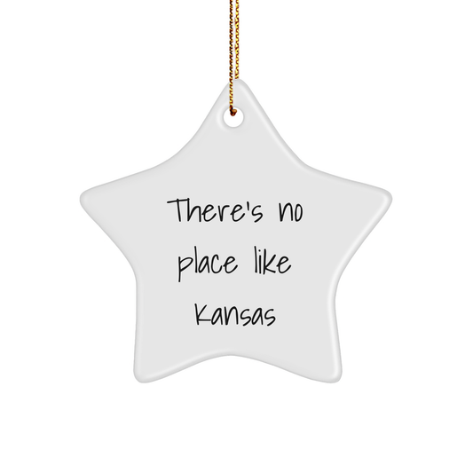 Gifts from Friends for Kansas Lovers - Star Ornament with Quote 'There's No Place Like Kansas' for Unique Christmas Ornament - Image 1