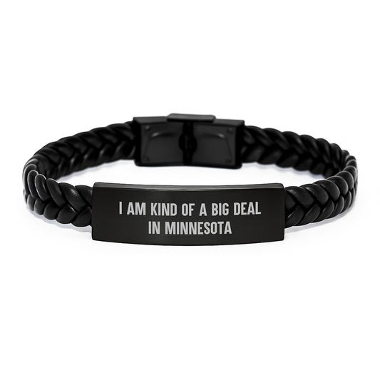 Minnesota Interlaced Leather Bracelet, Funny Quote I Am Kind Of A Prime Selection In Minnesota, Gifts from Friends to Minnesota Grads - Image 1