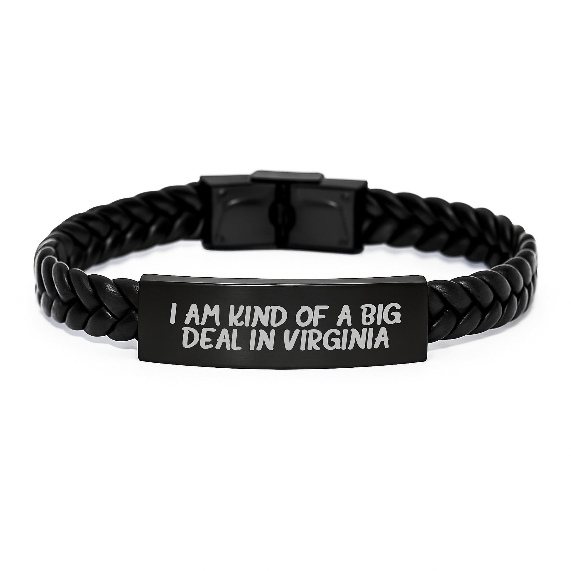 I Am Kind Of A Prime Selection In Virginia Interlaced Leather Bracelet Gifts for Men Women Friends Coworkers Family Graduation Unique Virginia Gifts - Image 1