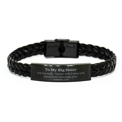 Braided Leather Bracelet Big Sister Never will I leave you; never will I forsake you. Inspirational Gift for Birthday Graduation Easter Confidence and Hope