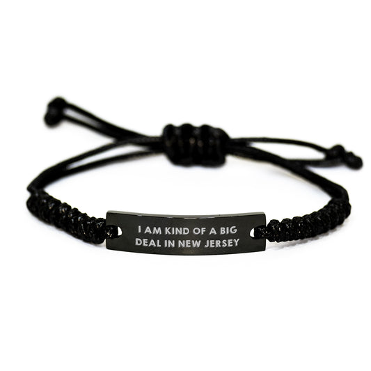 New Jersey Rope Bracelet 'I Am Kind Of A Prime Selection In New Jersey' Funny Graduation Gift for Men Women Friends Family - Image 1
