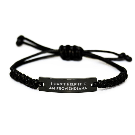 Funny Indiana Gifts from Friends - 'I Can't Help It. I Am From Indiana' Rope Bracelet for Indiana Graduation Unique Gifts - Image 1
