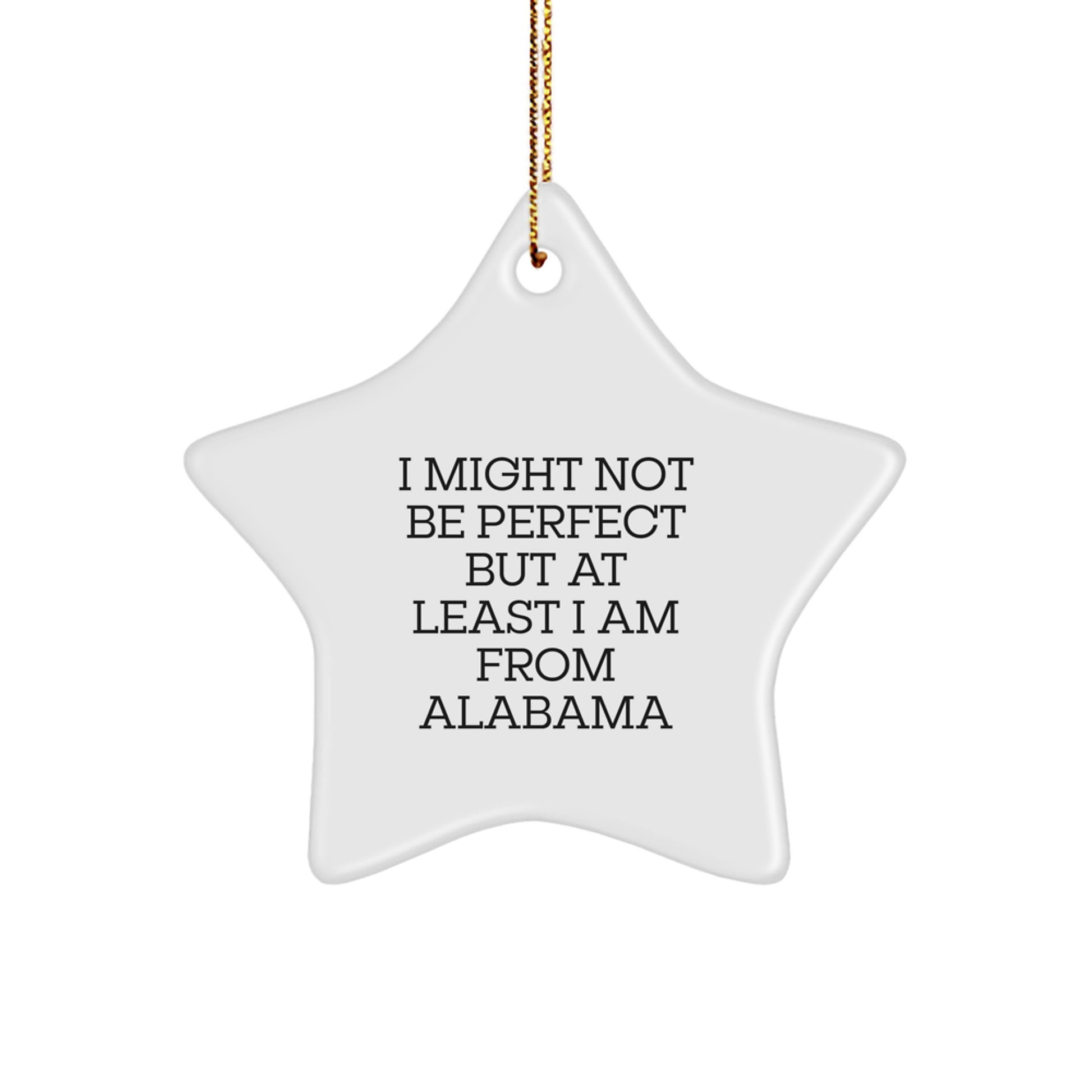 Alabama Star Ornament Funny Quotes Gifts from Friends to Family for Christmas - Image 1